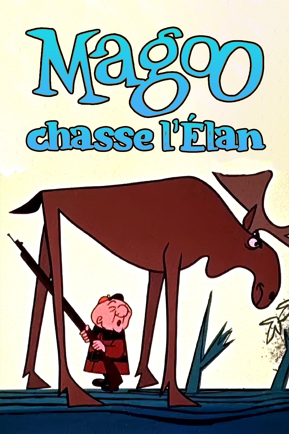 Magoo chasse l'élan