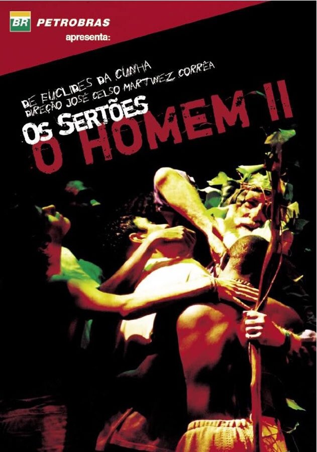 Poster de Os Sertões: O Homem II — da Re-volta ao Trans-homem