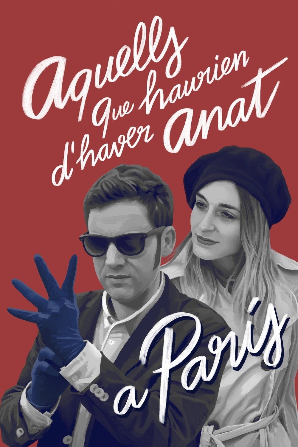 Poster de Aquells que haurien d'haver anat a París