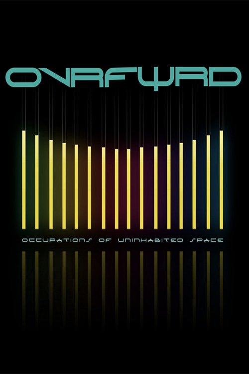 Poster de Ovrfwrd - Occupations of Uninhabited Space