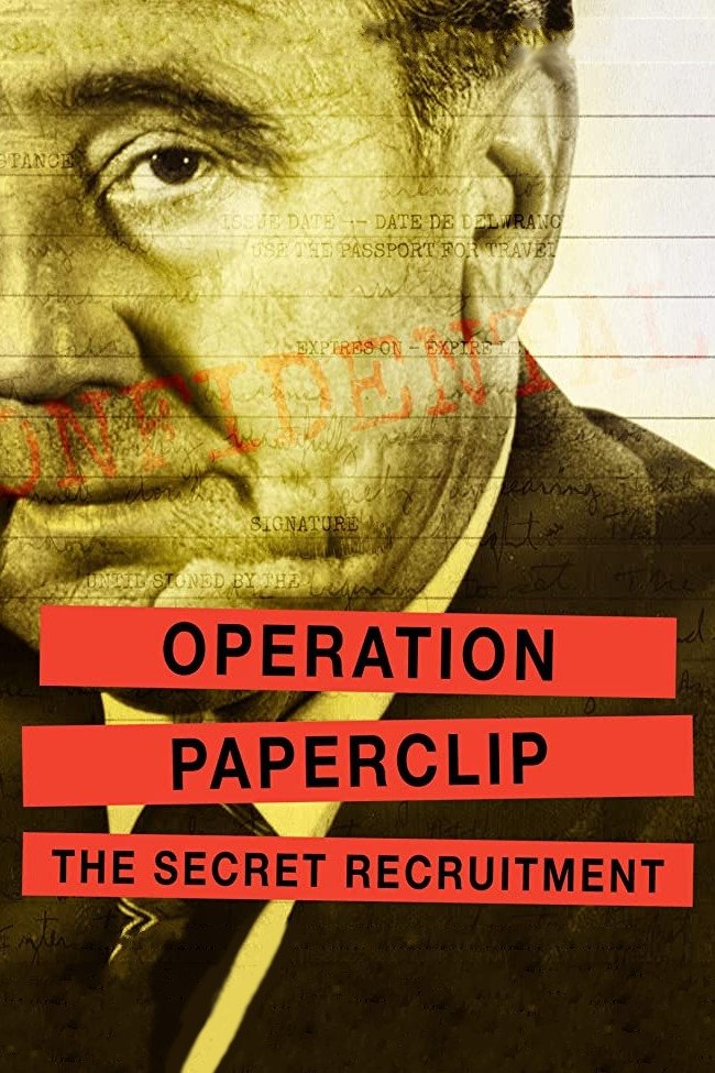 Poster de Operation Paperclip: The Secret Recruitment