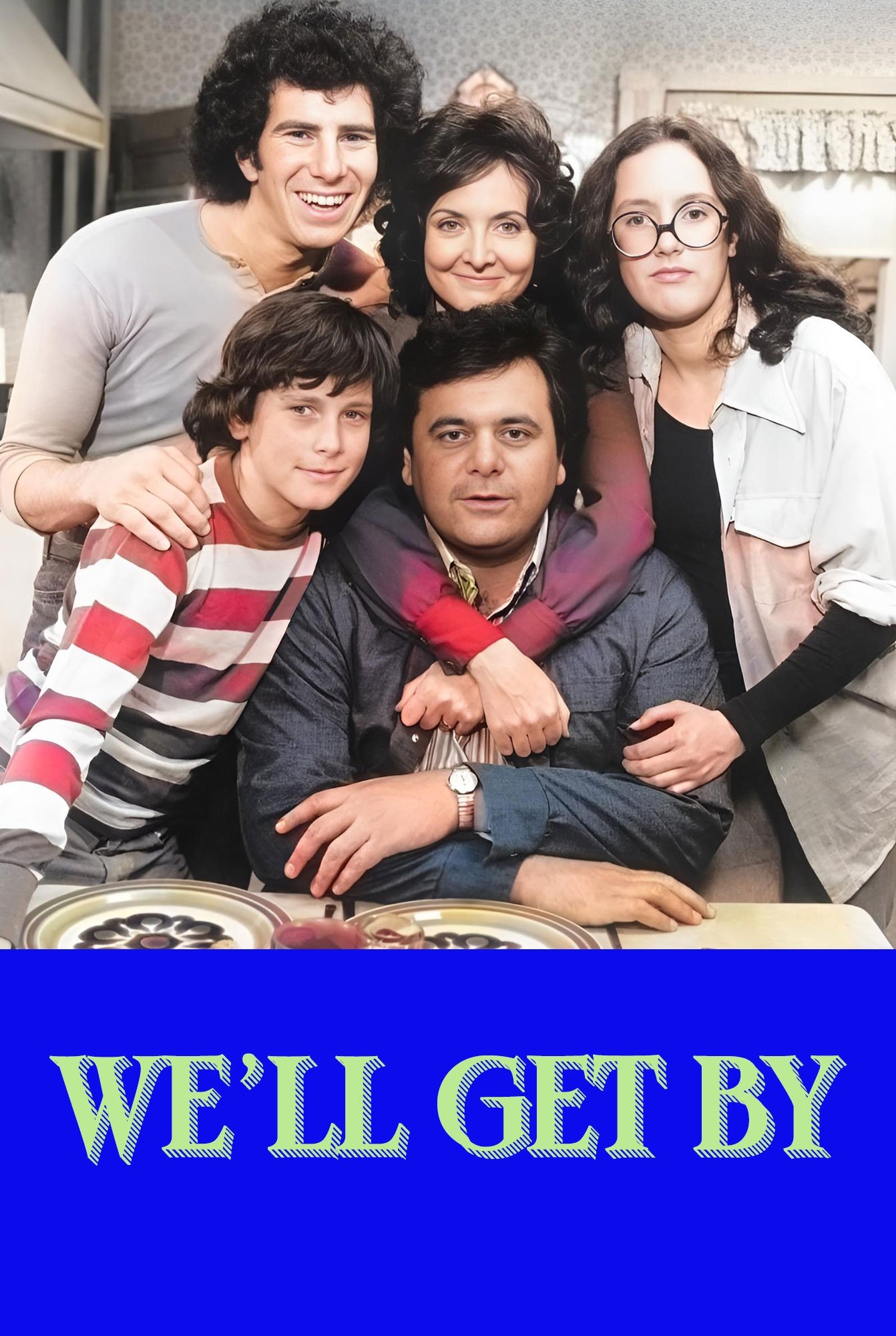 Poster de We'll Get By
