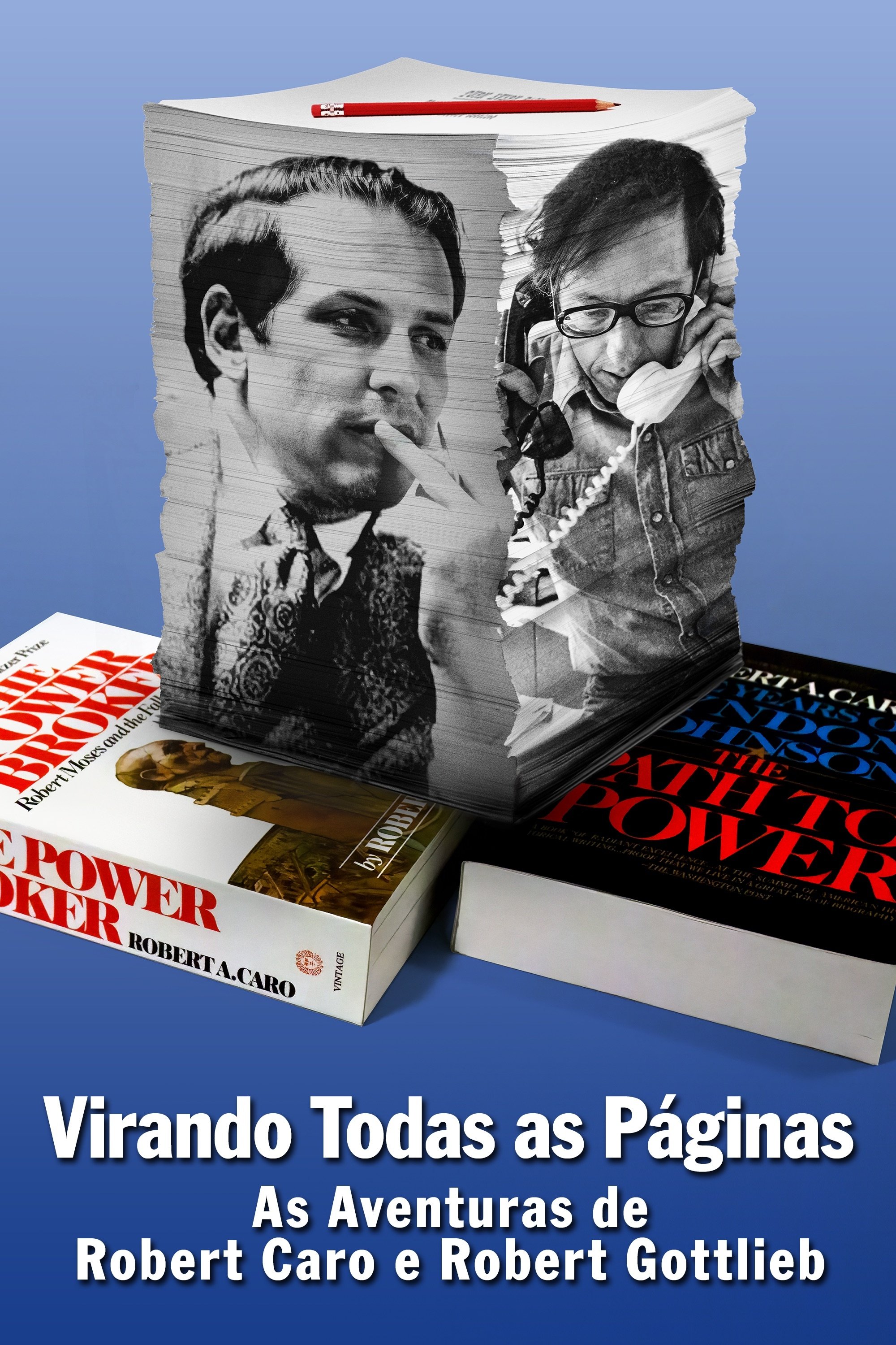 Poster de Virando Todas as Páginas: As Aventuras de Robert Caro e Robert Gottlieb
