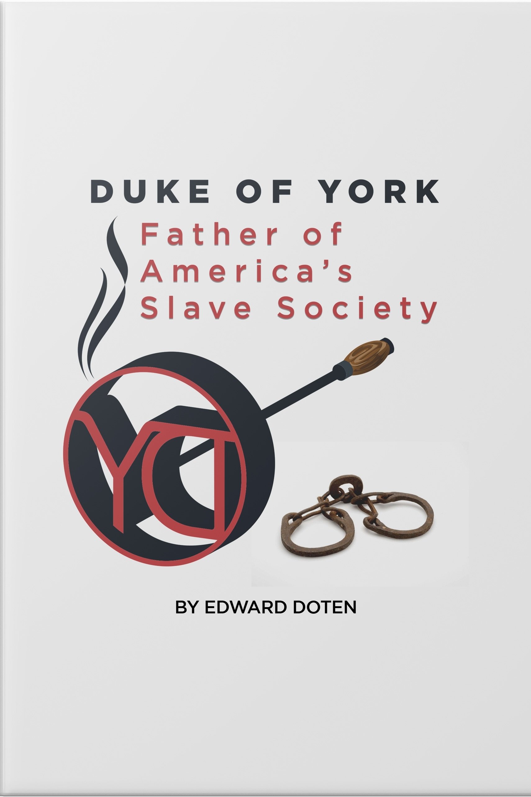Poster de Duke of York, Father of America’s Slave Society