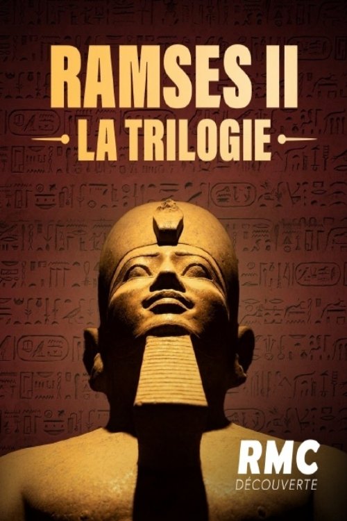 Poster de Ramsès II, la trilogie