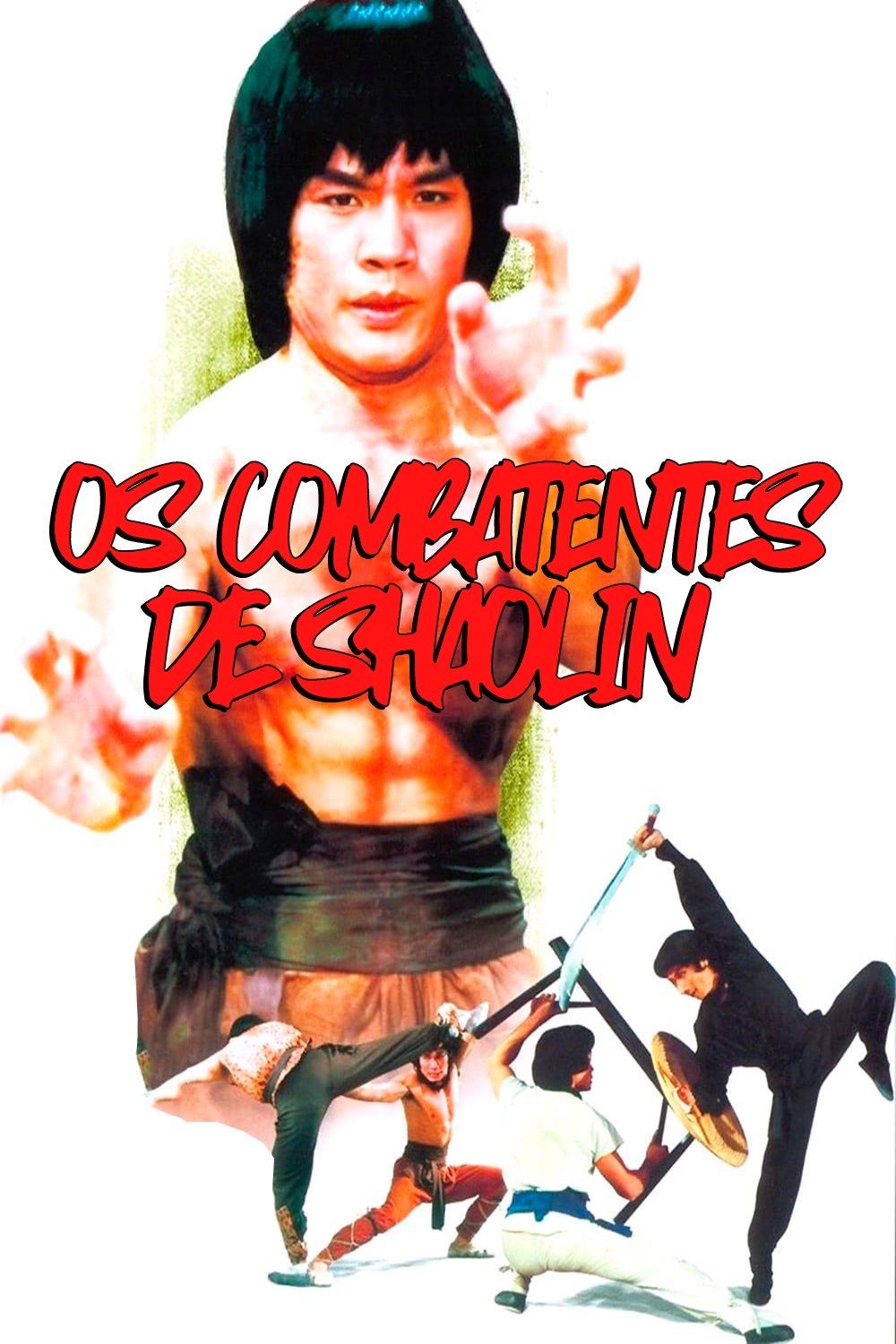 Poster de Os Combatentes de Shaolin