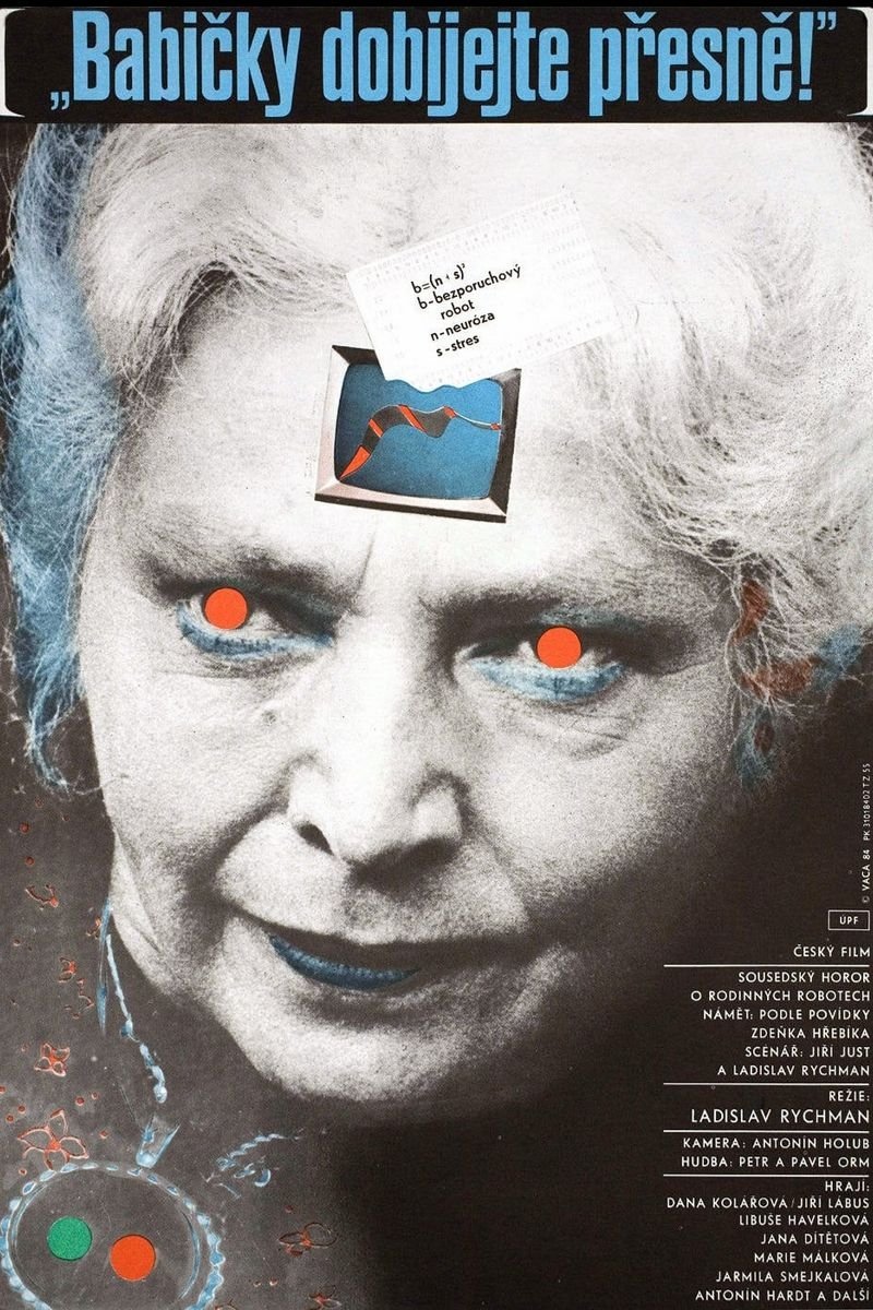 Poster de „Babičky dobíjejte přesně!“