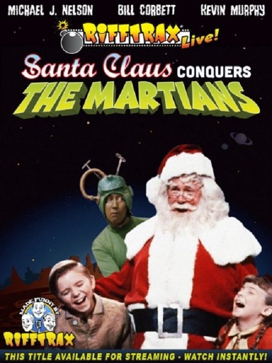 Poster de Rifftrax Live: Santa Claus Conquers the Martians