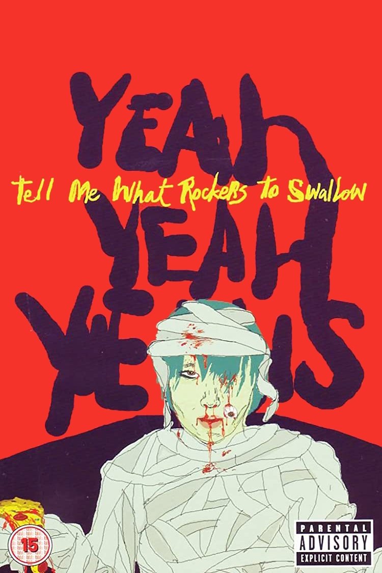 Poster de Yeah Yeah Yeahs: Tell Me What Rockers to Swallow
