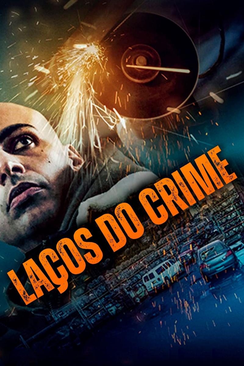 Poster de Laços do Crime