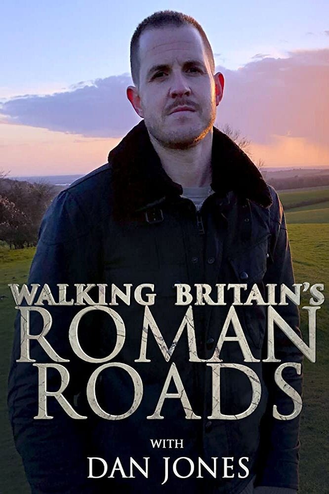 Poster de Walking Britain's Roman Roads