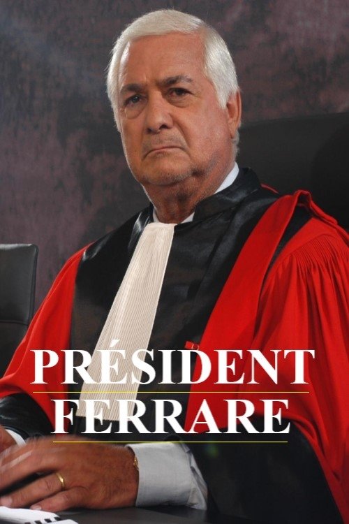 Poster de Le Président Ferrare