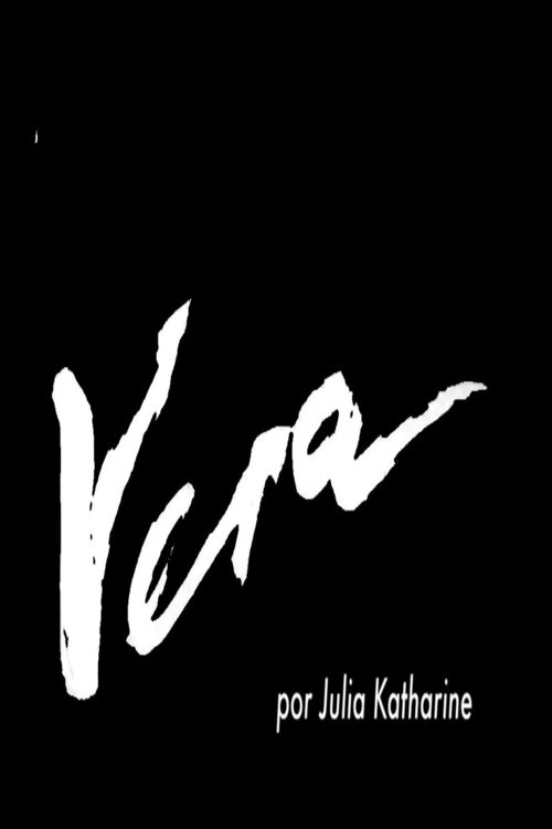 Poster de Vera: Ontem e Hoje