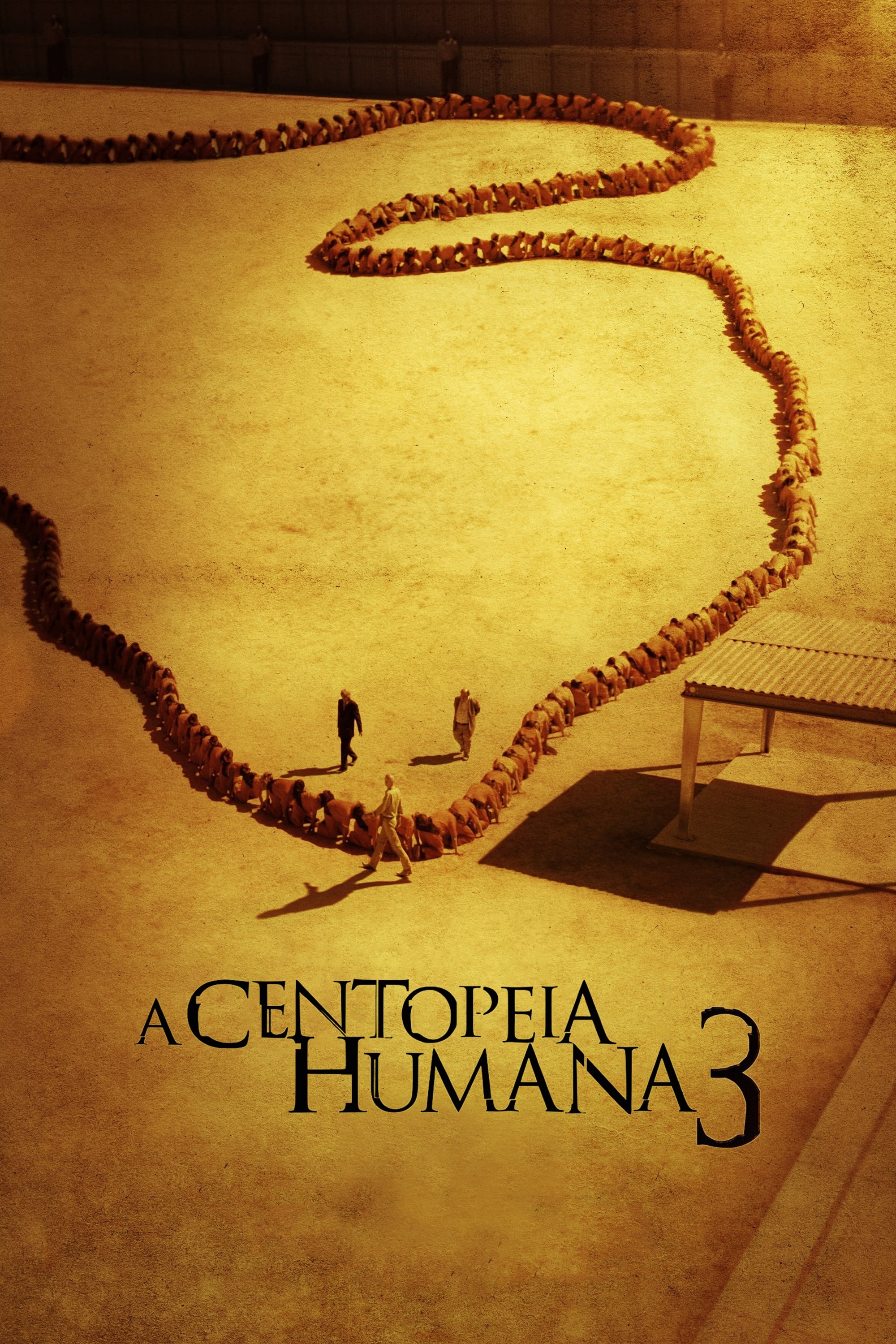 Poster de A Centopéia Humana 3