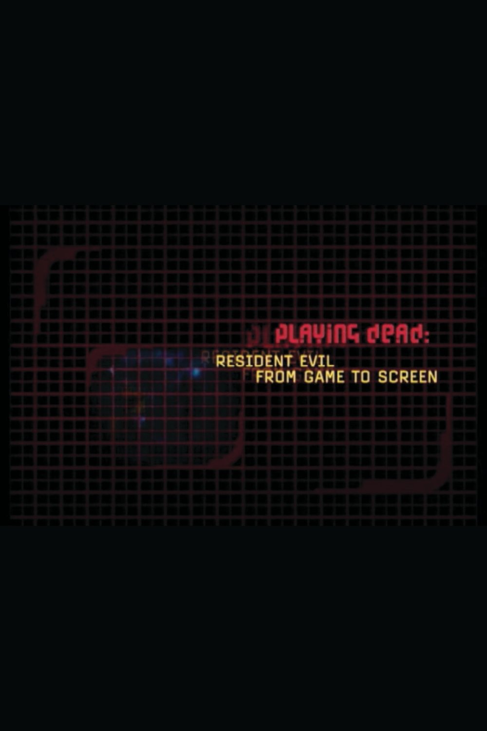 Poster de Playing Dead: Resident Evil from Game to Screen