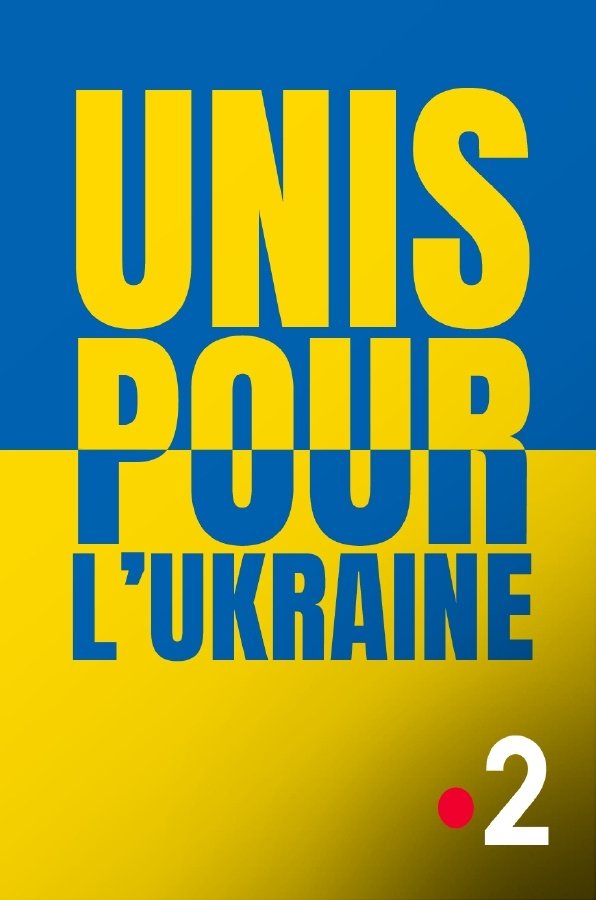 Affiche du film Unis pour l'Ukraine