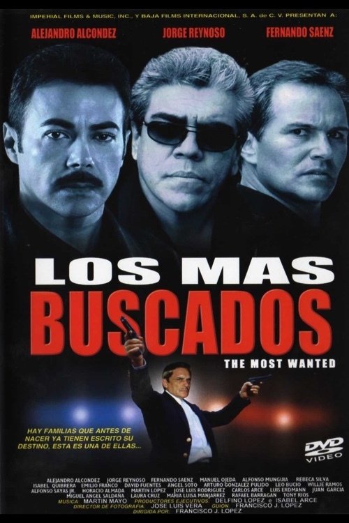 Poster for Los más buscados