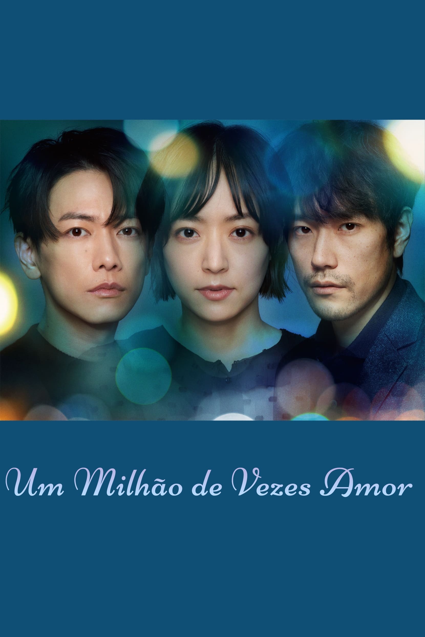 Poster de Um Milhão de Vezes Amor