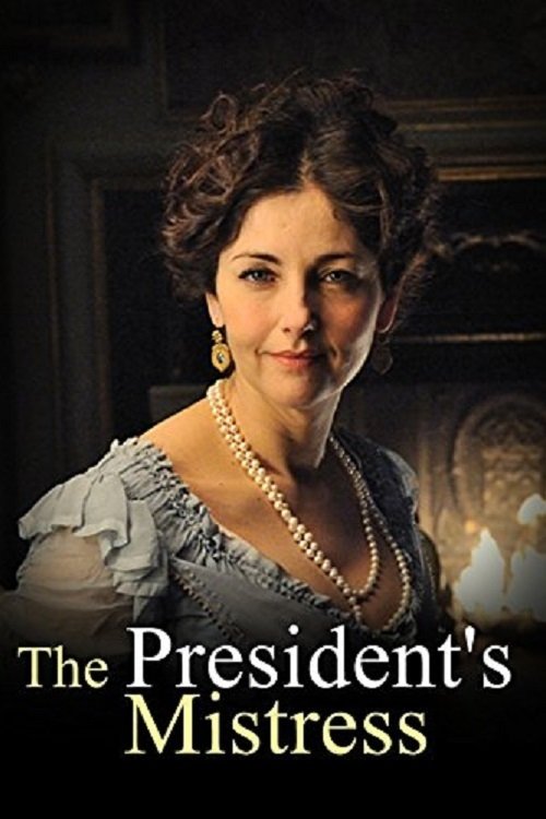 Poster de A Amante do Presidente
