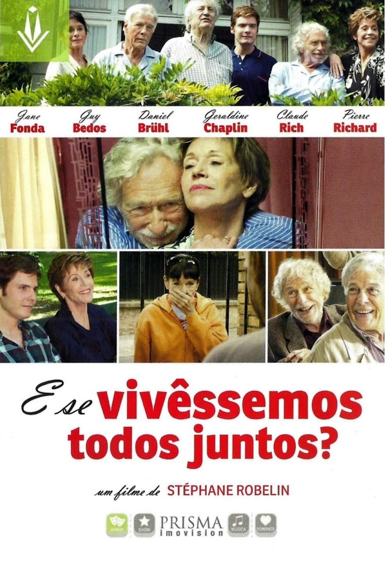 Poster de E Se Vivêssemos Todos Juntos?