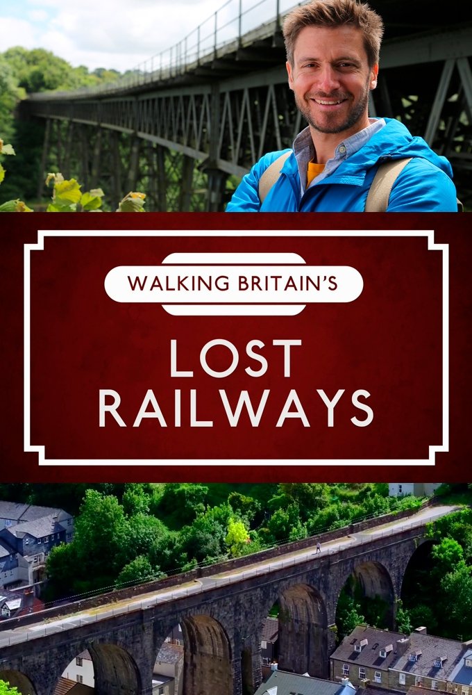 Poster de Walking Britain's Lost Railways