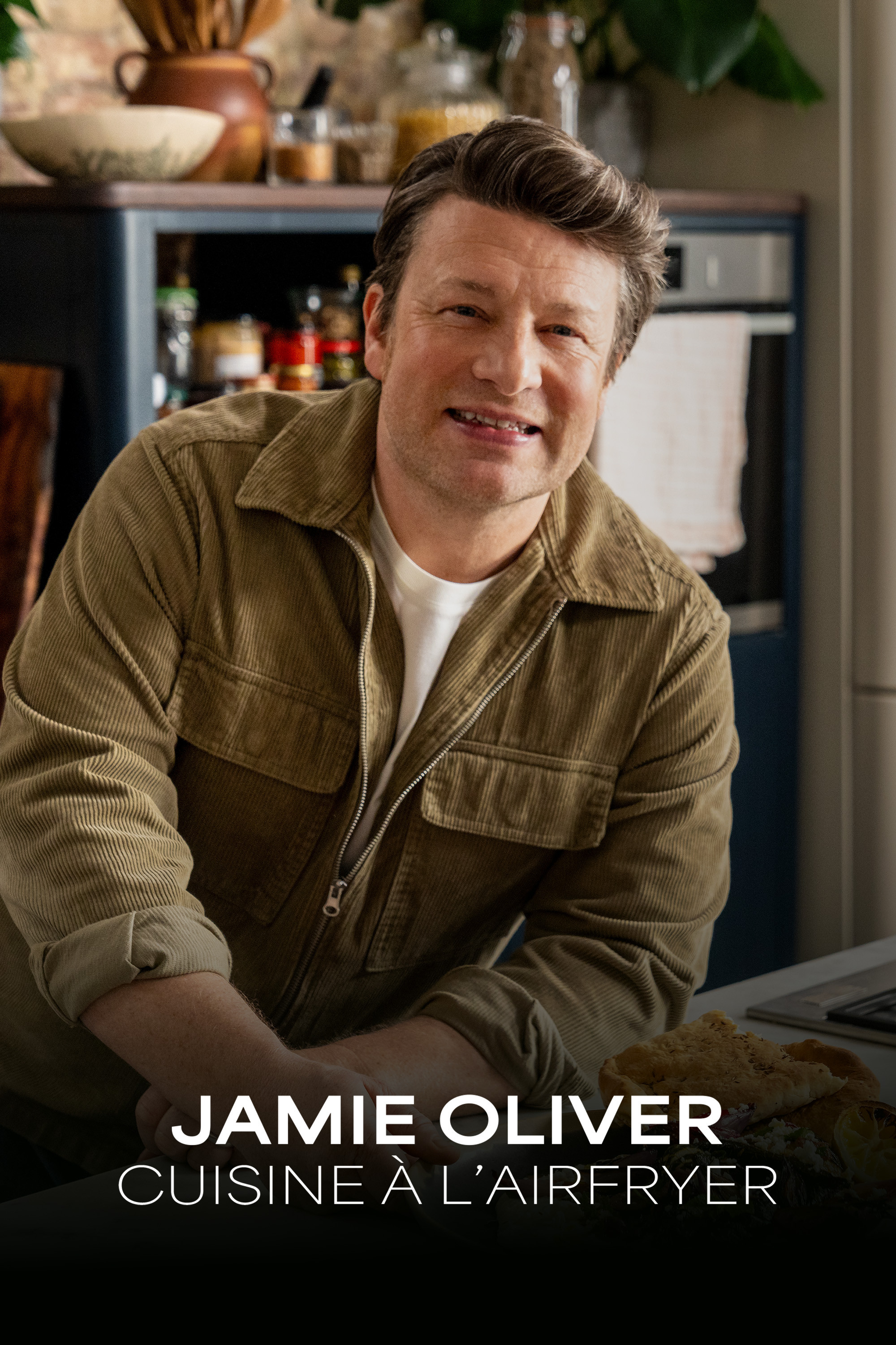 Jamie Oliver : Cuisine à l'Airfryer