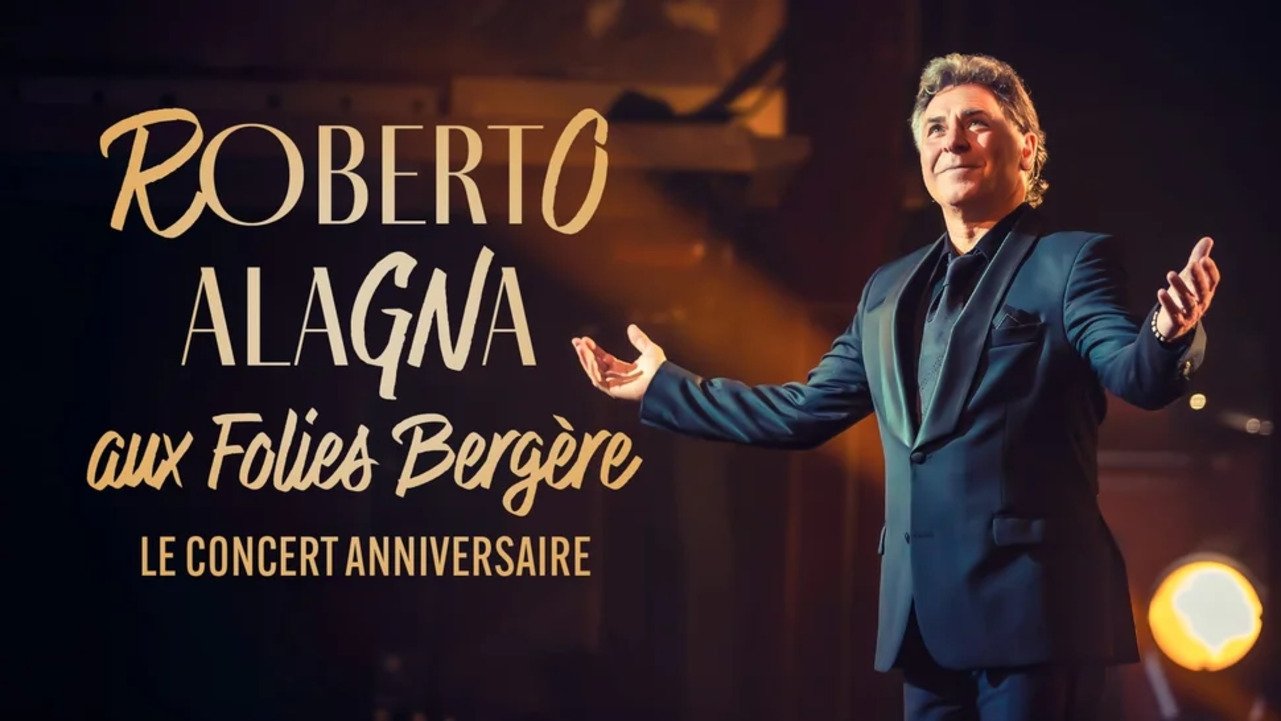 Roberto Alagna aux Folies Bergère, le concert anniversaire