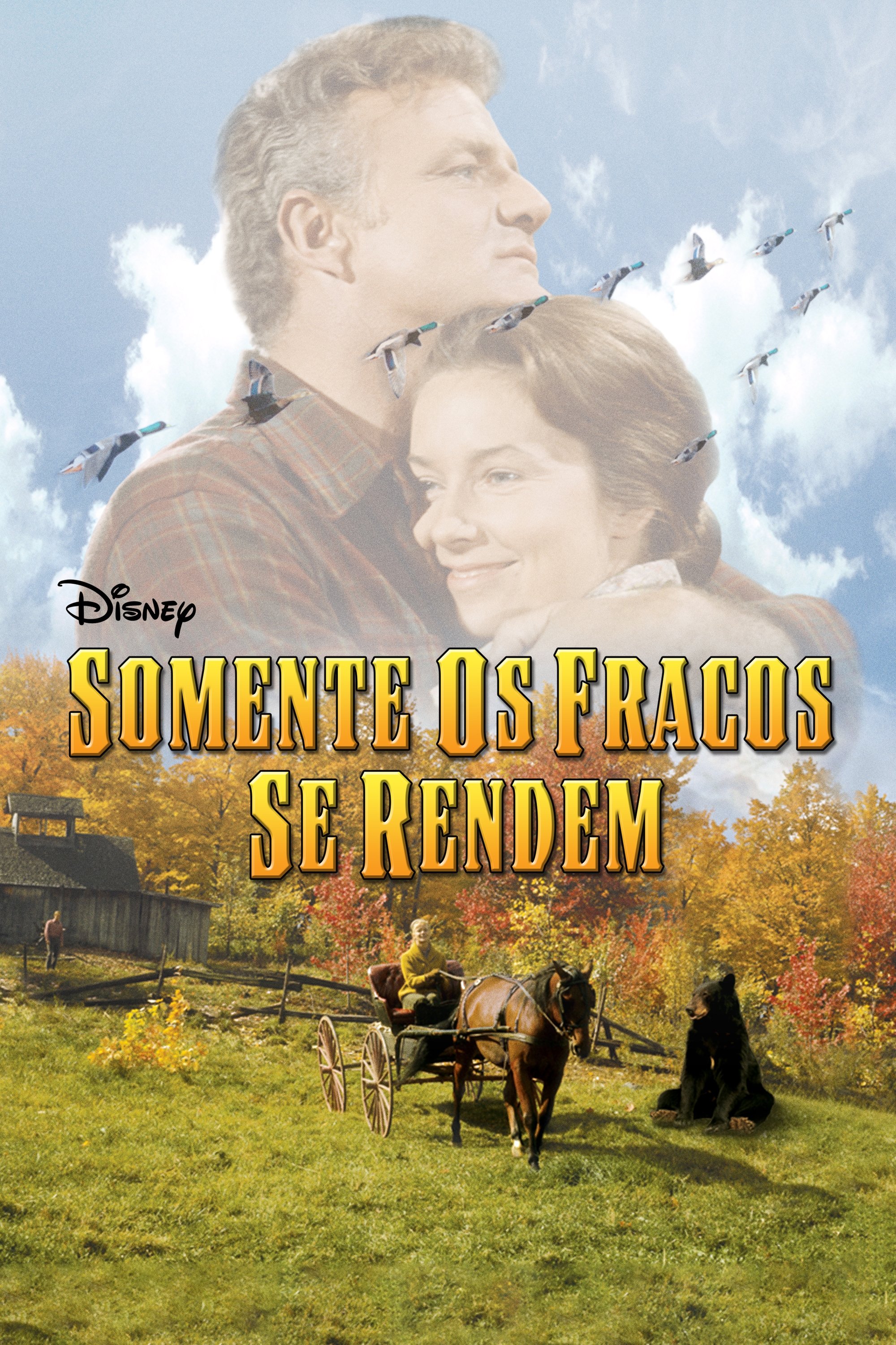 Poster de Somente os Fracos Se Rendem