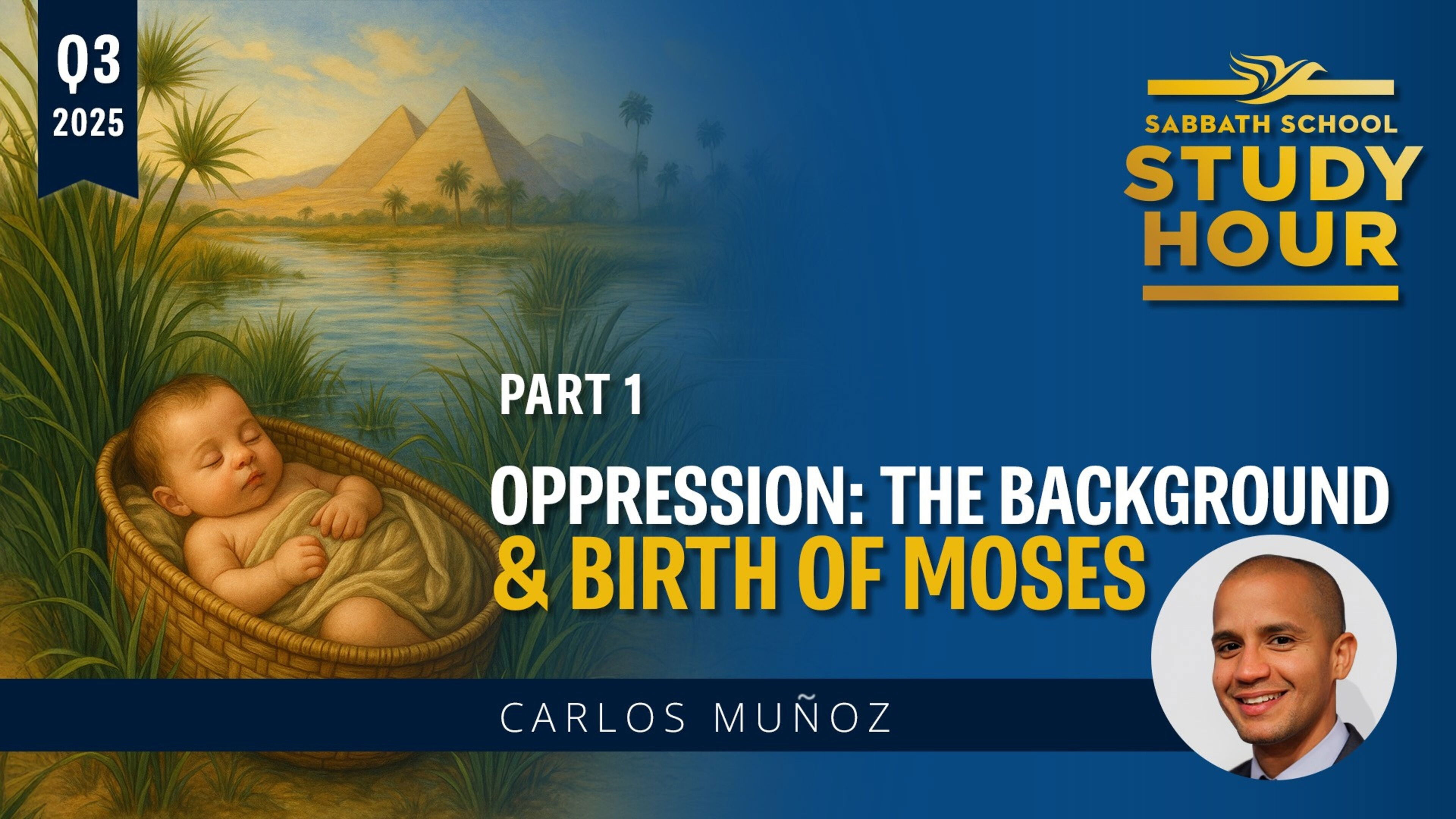 Oppression: The Background and the Birth of Moses