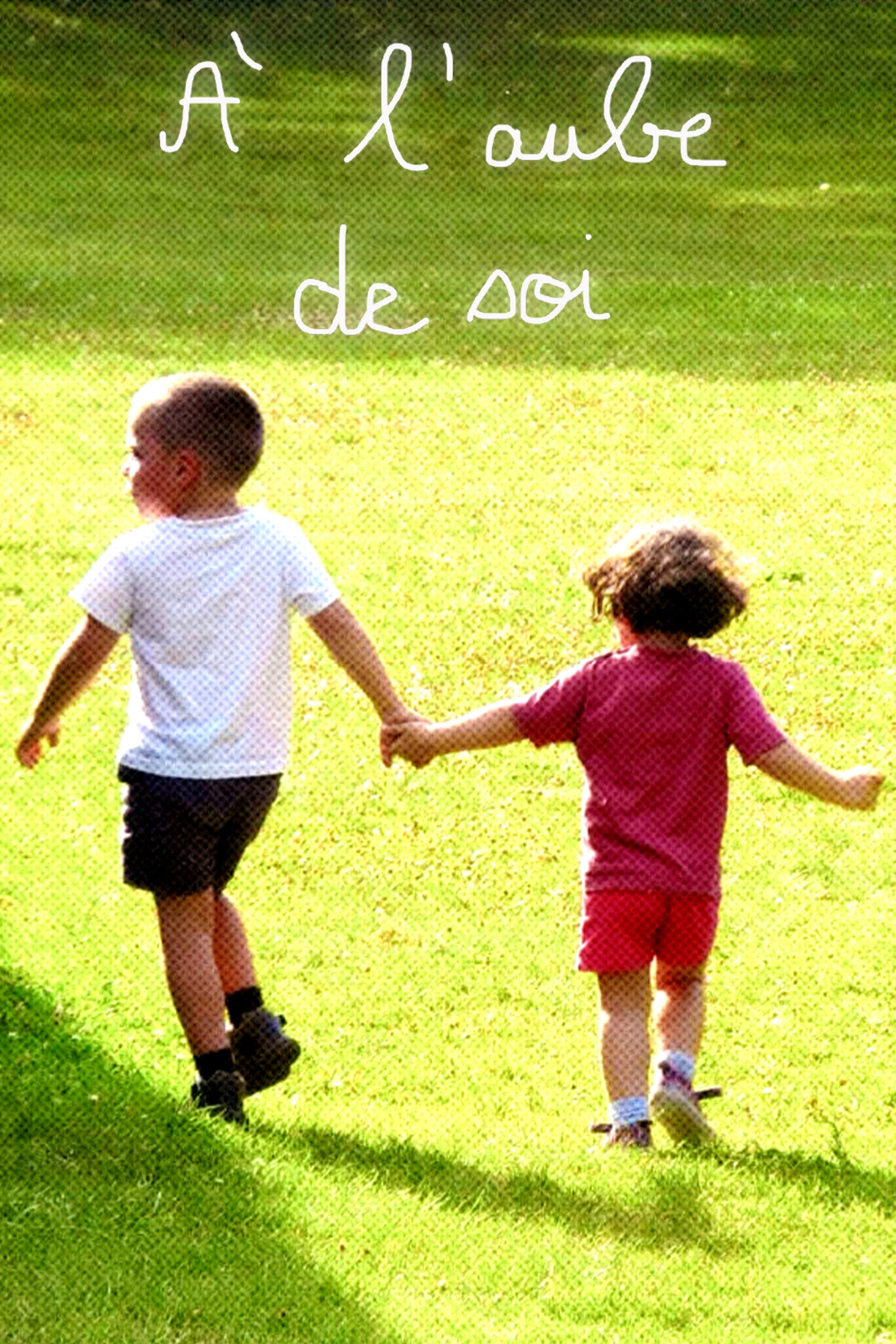 À l'aube de soi