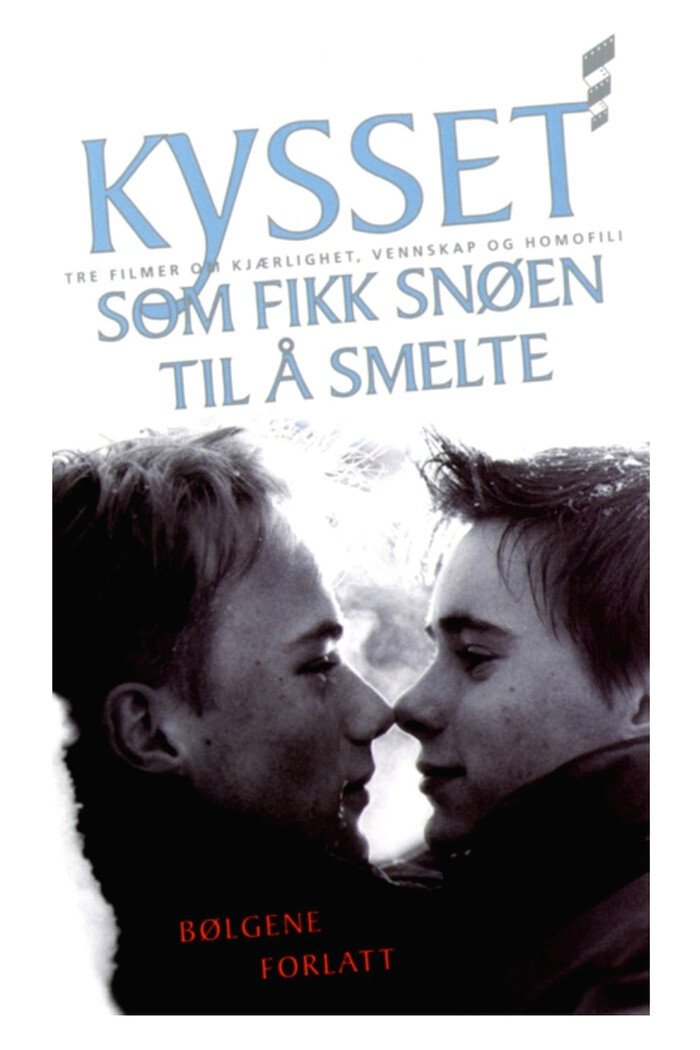 Poster de Kysset som fikk snøen til å smelte