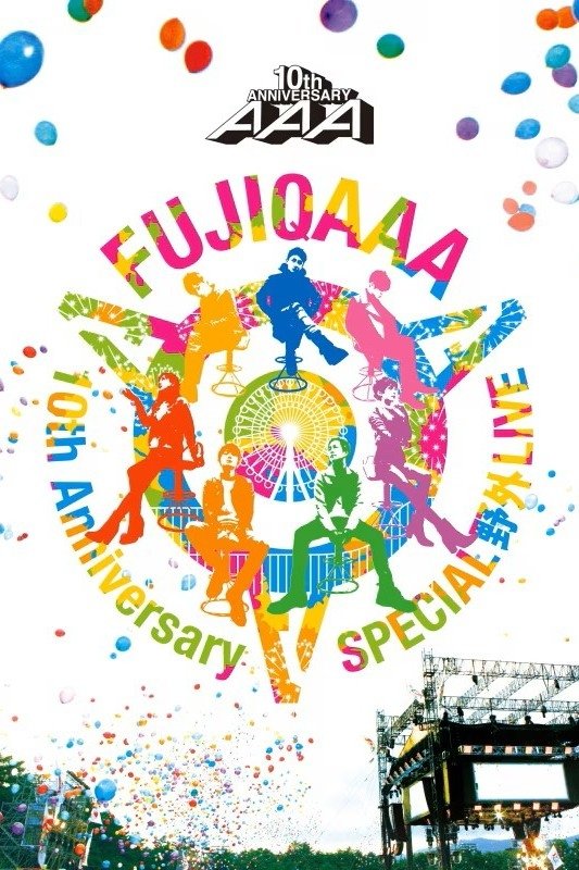 Poster de AAA 10th Anniversary Special Yagai Live In Fuji-Q Highland