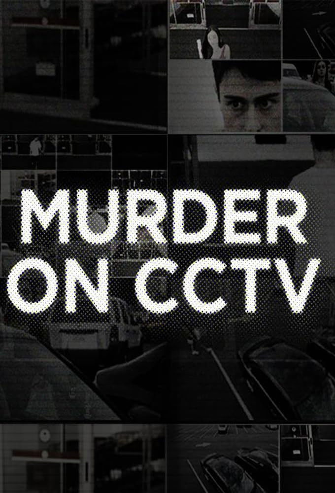 Murder On CCTV