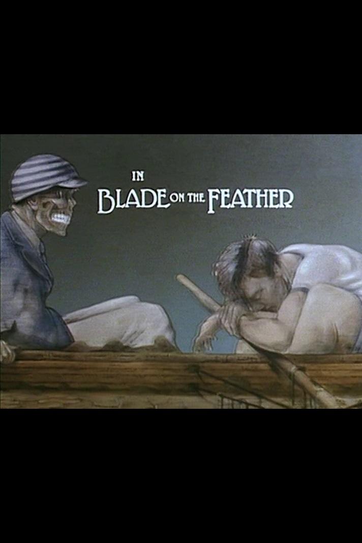 Blade on the Feather Poster