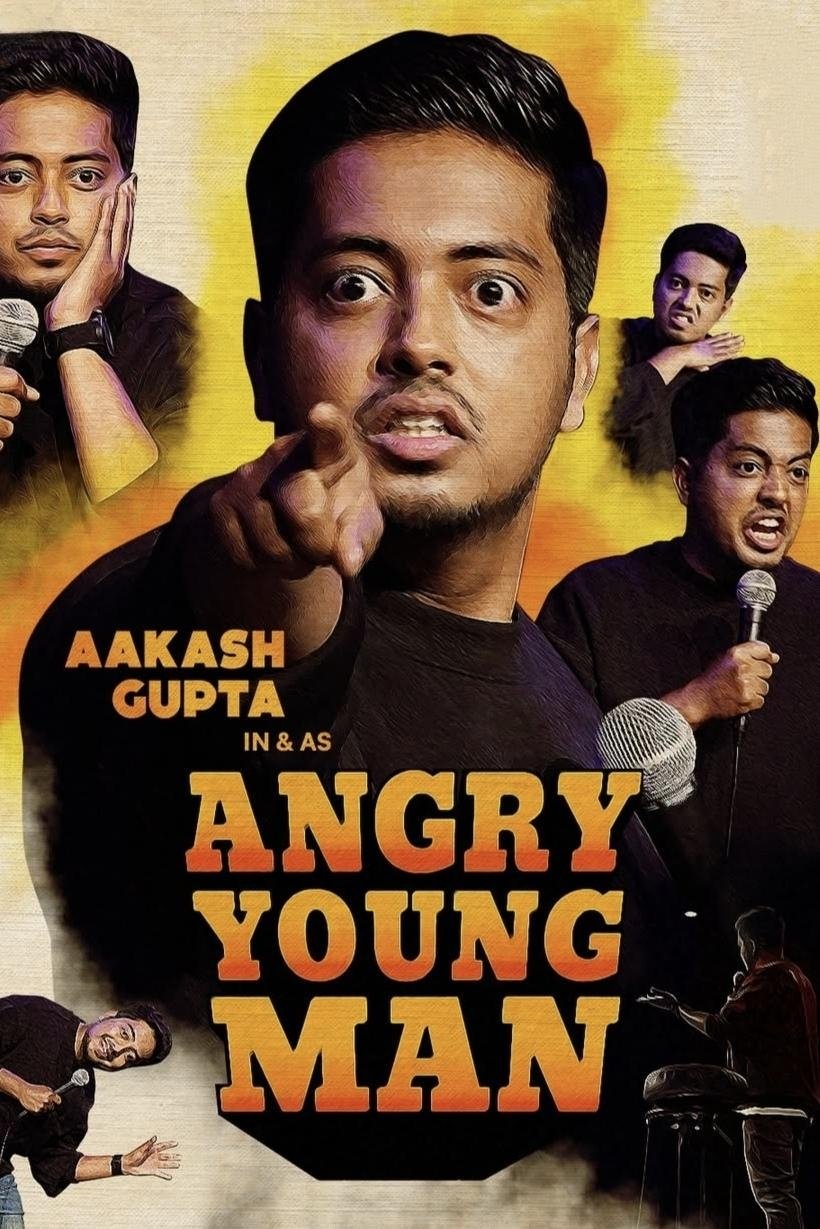 Poster de Aakash Gupta: Angry Young Man