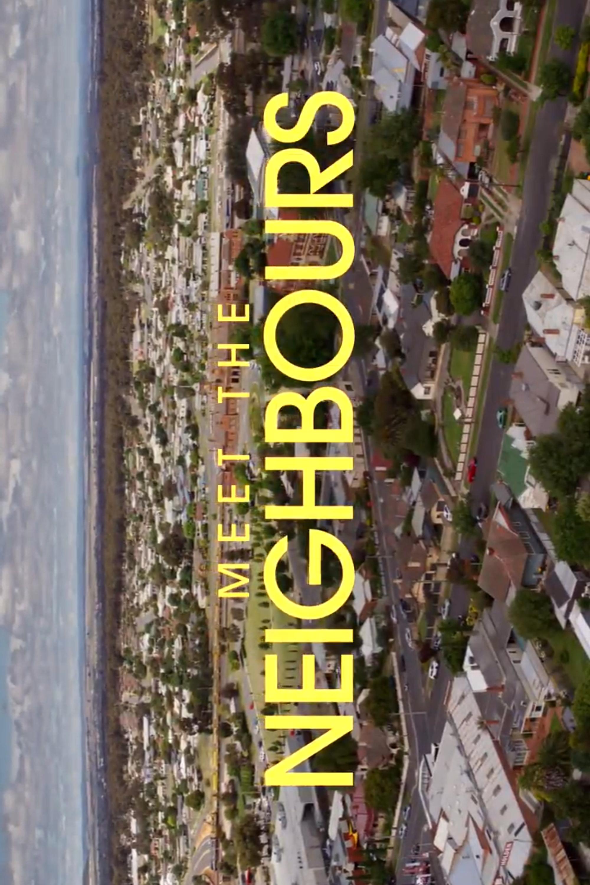 Poster de Meet the Neighbours
