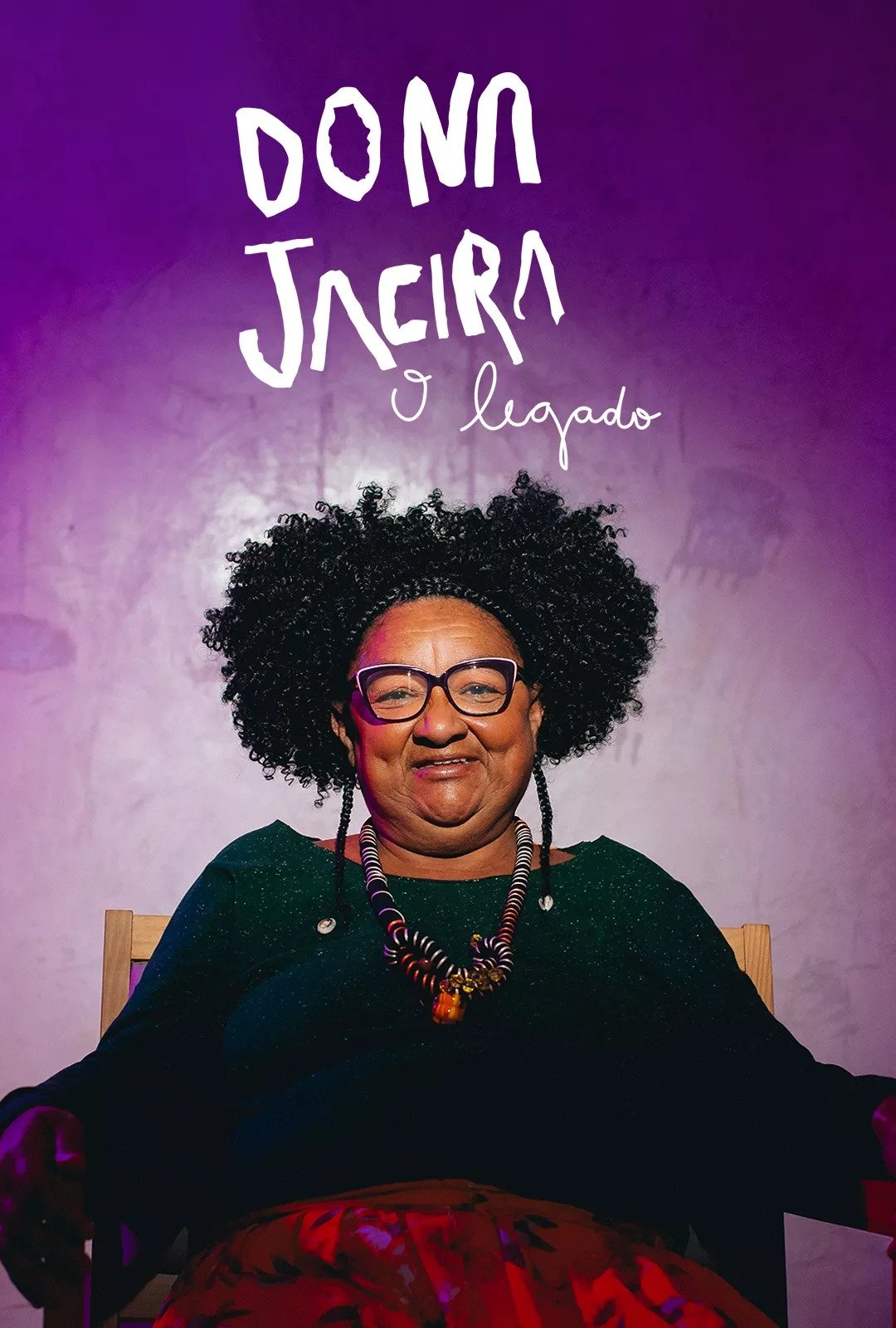 Poster de Dona Jacira - O Legado