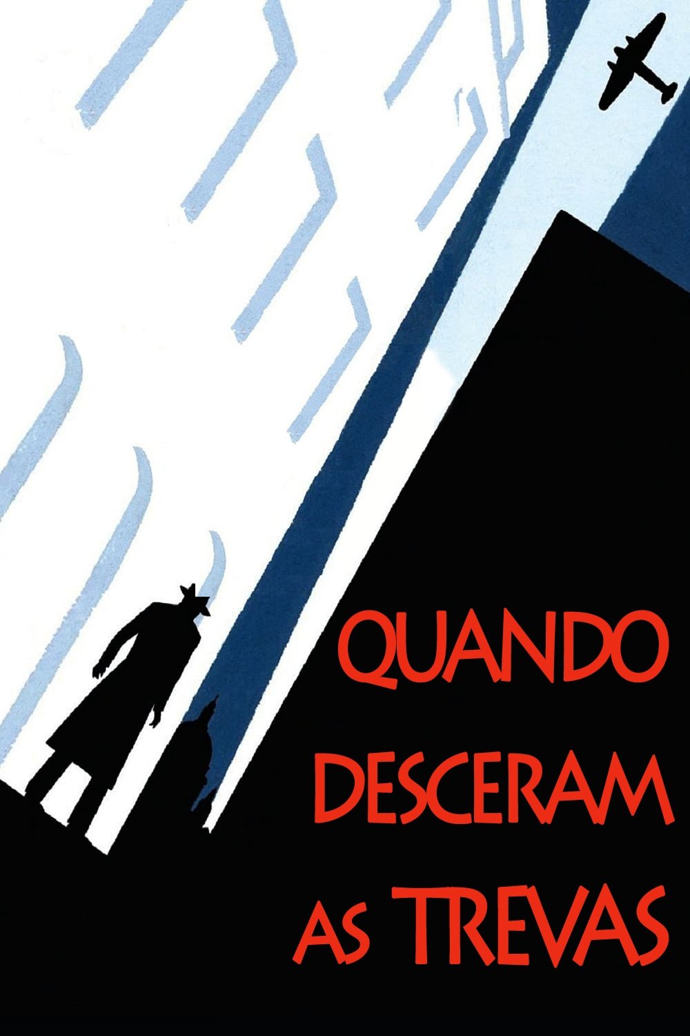 Poster de Quando Desceram as Trevas