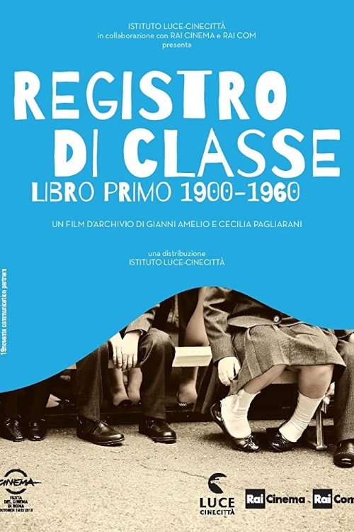 Poster de Registro di classe. Libro primo 1900-1960