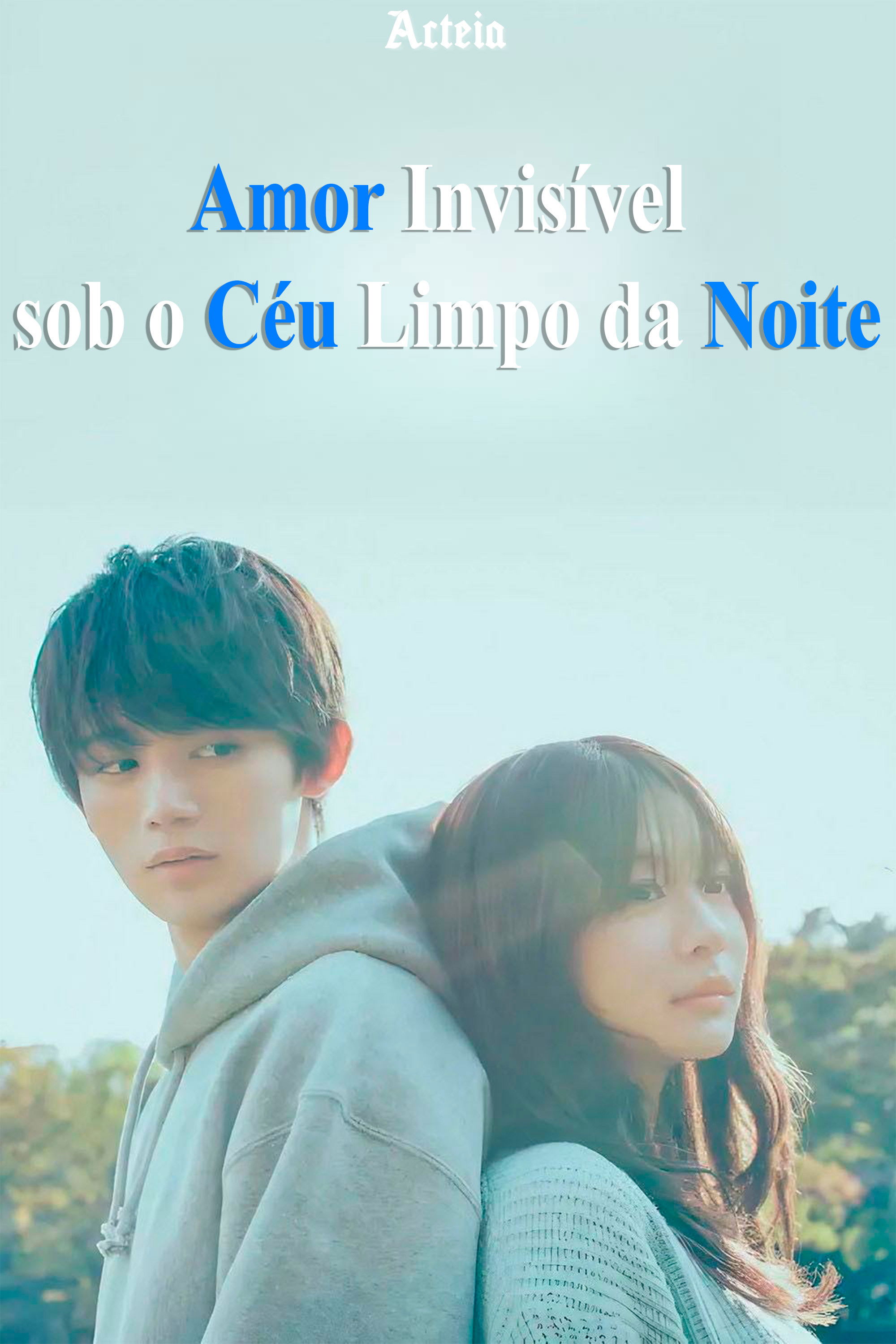 Amor Invisível sob o Céu Limpo da Noite