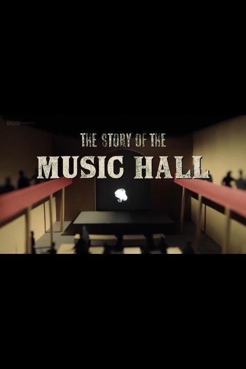 Affiche du film The Story of Music Hall