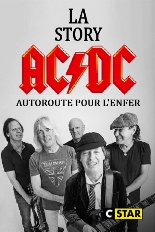 Poster de La story d'AC/DC : Autoroute pour l'enfer