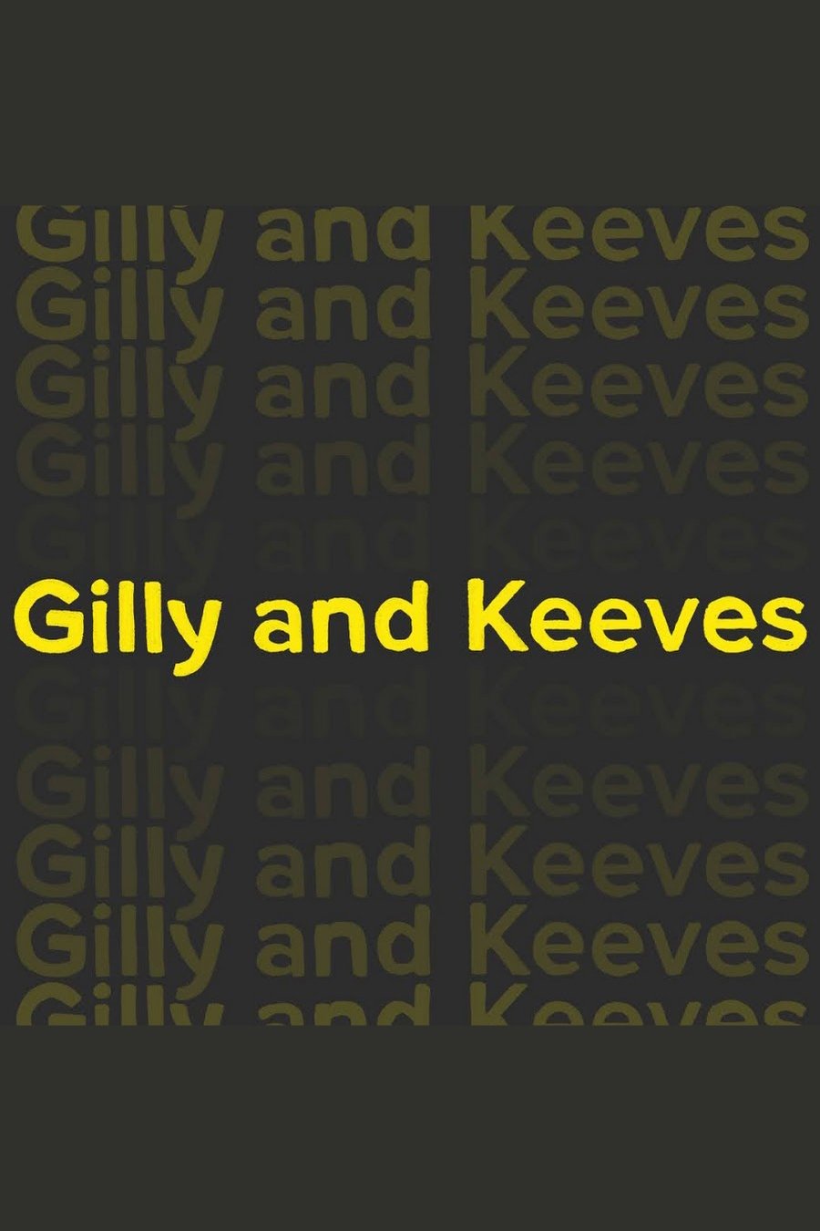 Poster de Gilly and Keeves