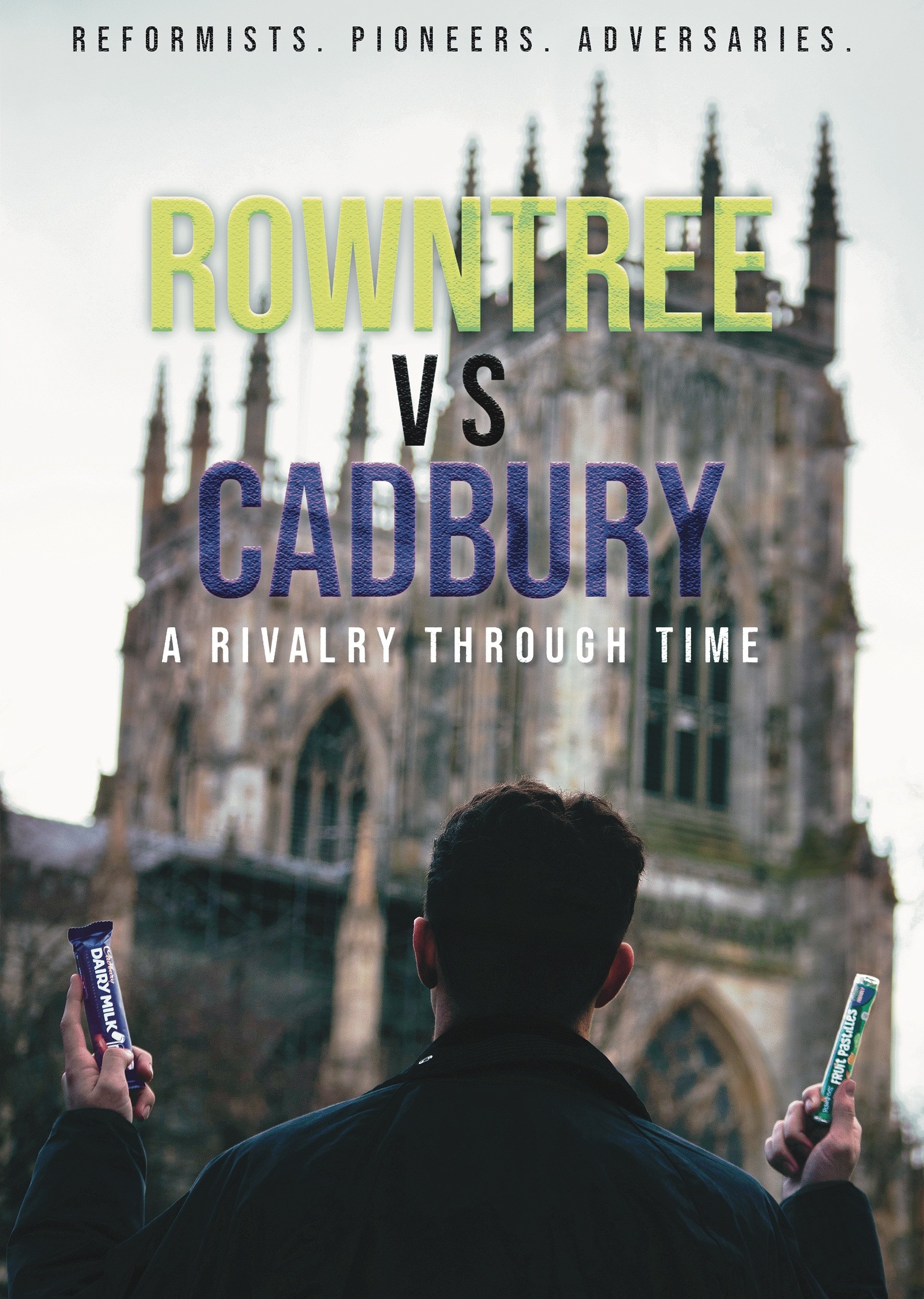Poster de Rowntree vs Cadbury: A Rivalry Through Time