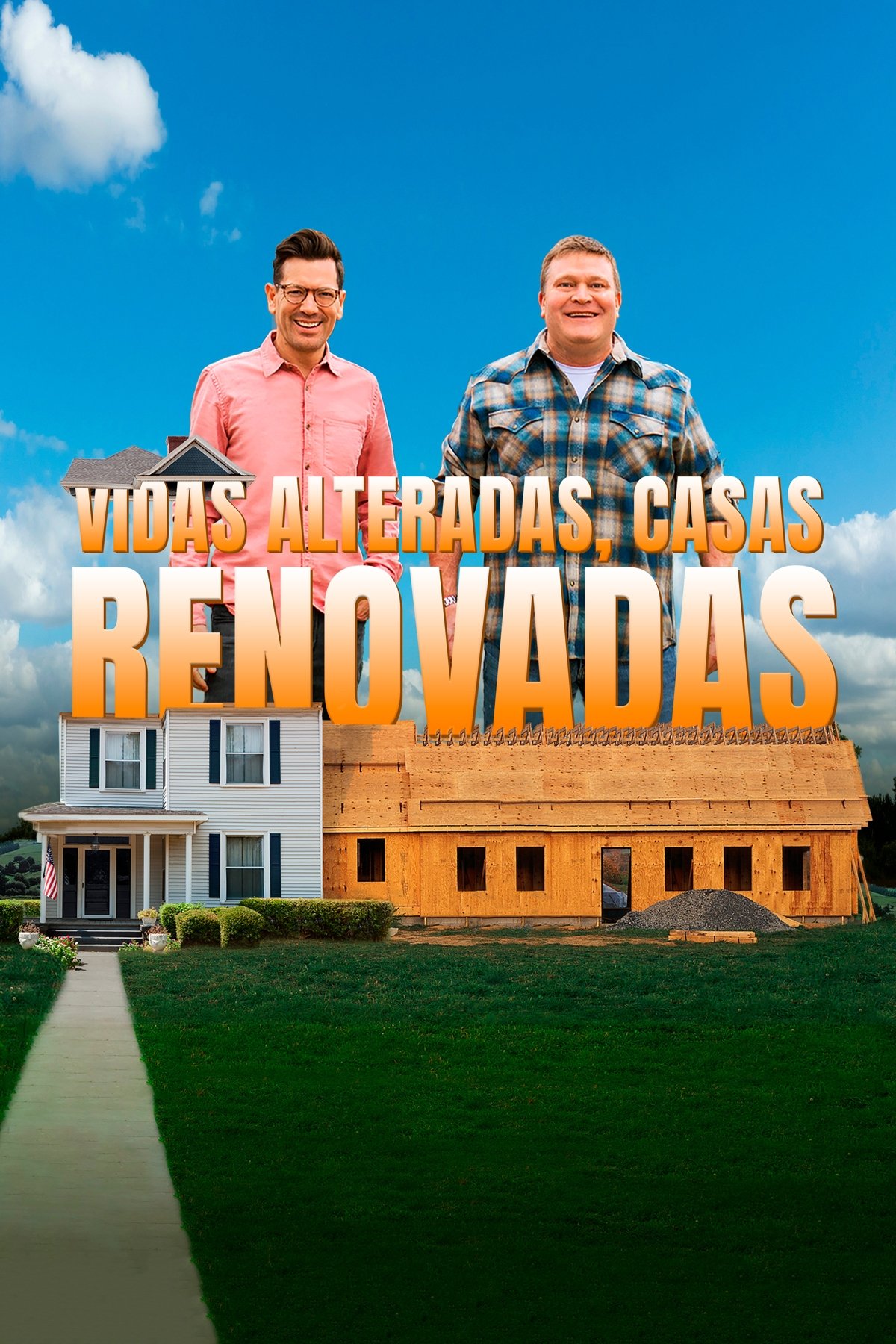 Poster de Vidas Alteradas, Casas Renovadas