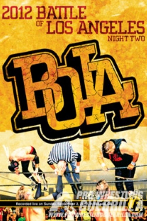 Poster de PWG: 2012 Battle of Los Angeles - Night Two