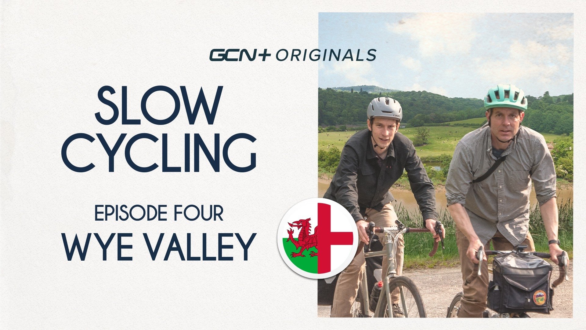Slow Cycling: Episode 4 - The Wye Valley
