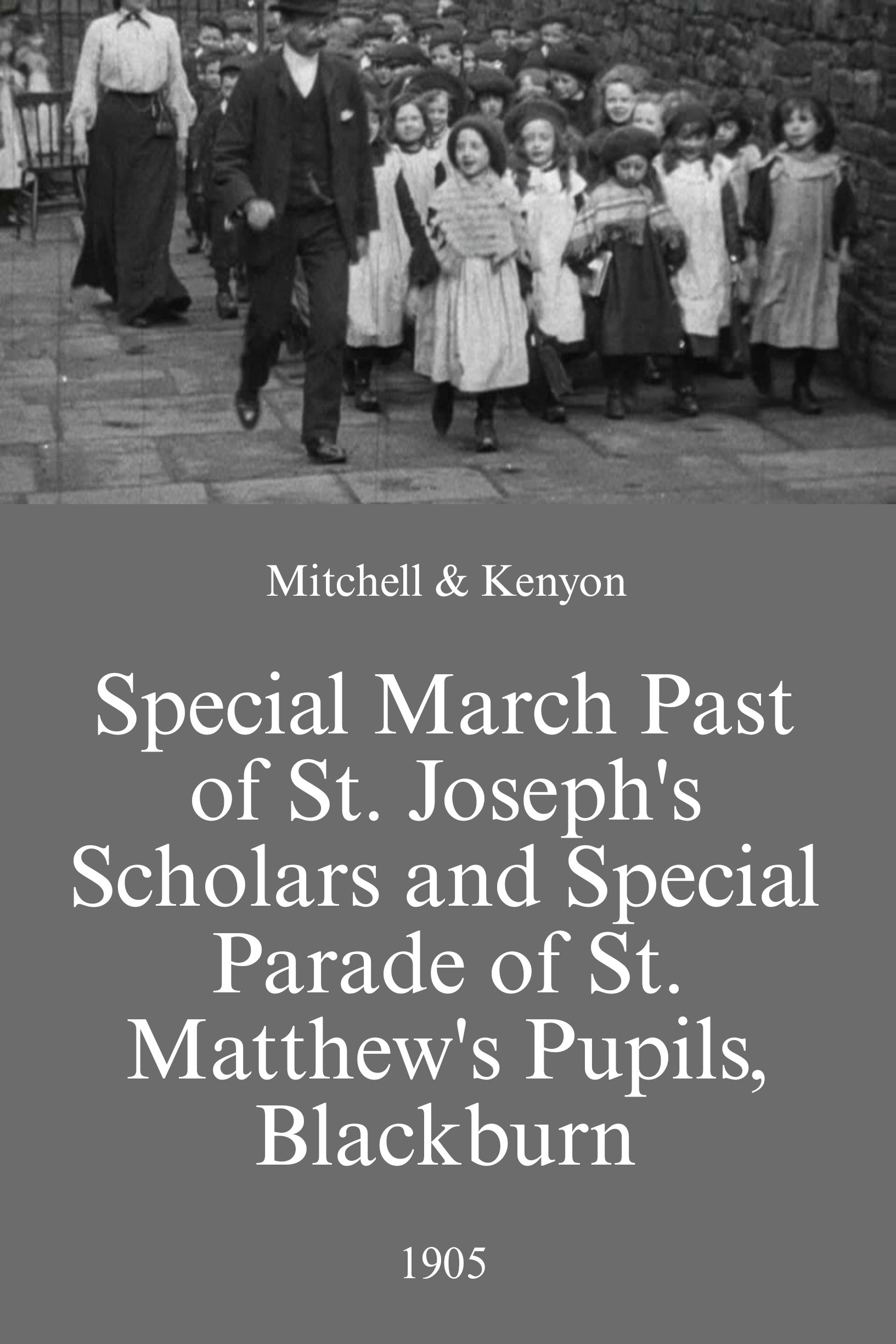 Poster de Special March Past of St. Joseph's Scholars and Special Parade of St. Matthew's Pupils, Blackburn