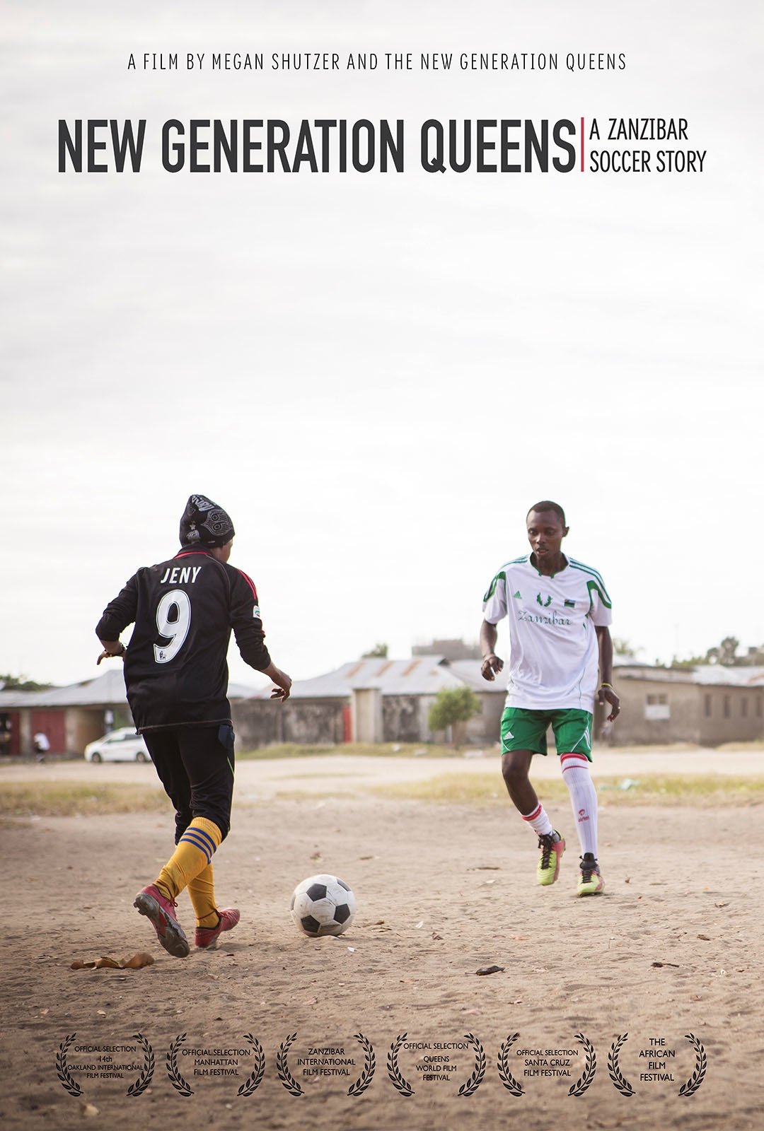 Poster de New Generation Queens: A Zanzibar Soccer Story