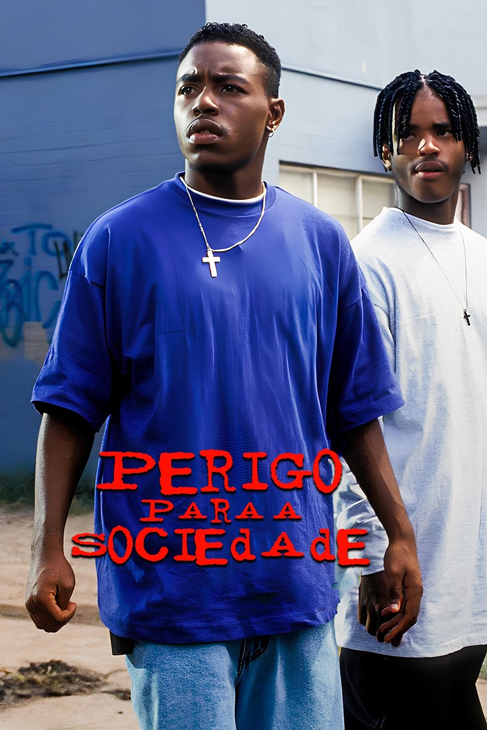 Poster de Perigo Para a Sociedade